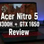 Acer Nitro 5 Review